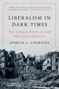 Liberalism In Dark Times Av Joshua L. Cherniss