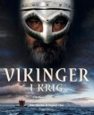 Vikinger I Krig Av Kim Hjardar, Vegard Vike