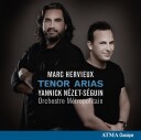 Marc Hervieux, Orchestre M Tropolitain Du Grand Montr Al, Orchestre Métropolitain Du Grand Montréal  Tenor Arias  CD