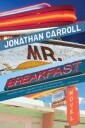 Mr Breakfast Av Jonathan Carroll