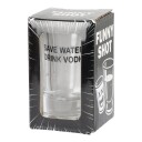 Shotteglass Save Water