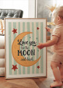 Love you to the moon and back Plakat Plakat / 30x40cm