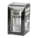 Shotteglass F This Shit