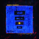 Robin Trower  Come And Find Me  CD
