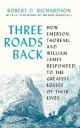 Richardson Robert D. Three Roads Back