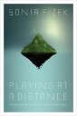 Playing At A Distance Av Sonia Fizek