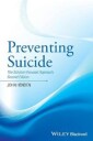 Preventing Suicide Av John (John Henden Consultancy) Henden