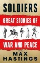 Soldiers Av Max Hastings