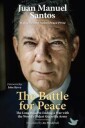 The Battle For Peace Av Juan Manuel Santos, Joe Broderick