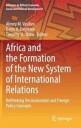 Vasiliev Alexey M. Africa and the Formation of the New System of International Relations