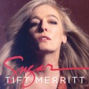 Tift Merritt  Sugar  CD
