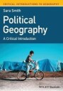 Smith Sara Political Geography – A Critical Introduction
