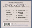Paul Cornish  You're Exaggerating  CD
