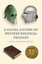 A Social History Of Western Political Thought Av Ellen Meiksins Wood