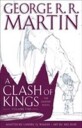 Martin George R. R. A Clash of Kings: The Graphic Novel: Volume One