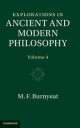 Burnyeat Myles Explorations in Ancient and Modern Philosophy: Volume 4