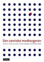 Den Samiske Medborgeren Av Åsta Dyrnes Nordø, Per Selle, Anne Julie Semb, Kristin Strømsnes