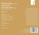 Stephen Farr, Francis Grier  Grier: Organ Works  CD