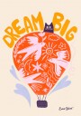 Dream Big Hot Air Balloon Plakat / 70x100