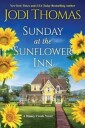 Sunday At The Sunflower Inn Av Jodi Thomas