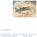 Radigue Eliane  Occam XIII, Occam River XI, Occam V  CD
