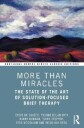 More Than Miracles Av Steve De Shazer, Yvonne Dolan, Harry Korman, Terry Trepper, Eric Mccollum, Insoo Kim Berg
