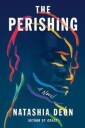 The Perishing Av Natashia Deon