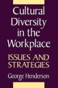 Henderson George Cultural Diversity in the Workplace