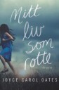Pax Forlag Mitt liv som rotte - Roman av Oates Joyce Carol