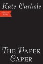 The Paper Caper Av Kate Carlisle