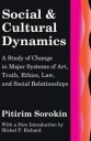 Sorokin Pitirim Social and Cultural Dynamics