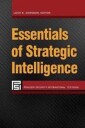 Johnson Loch K. Essentials of Strategic Intelligence