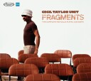 Cecil Taylor Unit  Fragments: Complete 1969 Salle Pleyel Concerts  CD