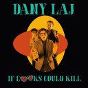 Dany Laj The Looks If Looks Could Kill Vinyl
