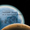 Roger Taylor  Violence Insane In A Beautiful World  CD