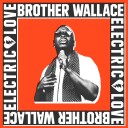 Brother Wallace  Electric Love  CD