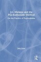 J.L. Moreno And The Psychodramatic Method Av John (Trial Lawyers College Wyoming Usa) Nolte