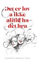 Det er lov å ikke alltid ha det bra