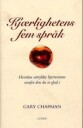 Kjærlighetens Fem Språk av Gary Chapman - Bok om Kjærlighet og Relasjoner