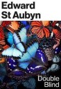 Double Blind Av Edward St Aubyn
