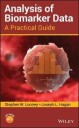 Looney SW Analysis of Biomarker Data – A Practical Guide