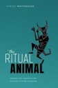 Whitehouse Harvey The Ritual Animal
