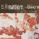 Swallow (4AD)  Blown  CD
