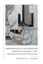 Anthropology In The Meantime Av Michael M. J. Fischer