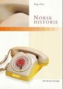 Furre Berge Norsk historie 1914-2000: Politisk historie og samfunnsutvikling