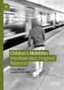 Children'S Mobilities Av Lesley Murray, Susana Cortes-Morales