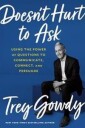 Doesn'T Hurt To Ask Av Trey Gowdy