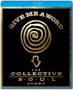 Give Me a Word: The Collective Soul Story 2025 Bluray