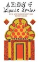 Cachia Pierre A History of Islamic Spain