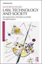 Brownsword Roger Law Technology and Society
